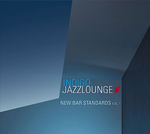 IndigoJazzlounge - New Bar Standards Vol. 1 (CD)